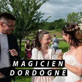 Magicien Périgueux Dordogne